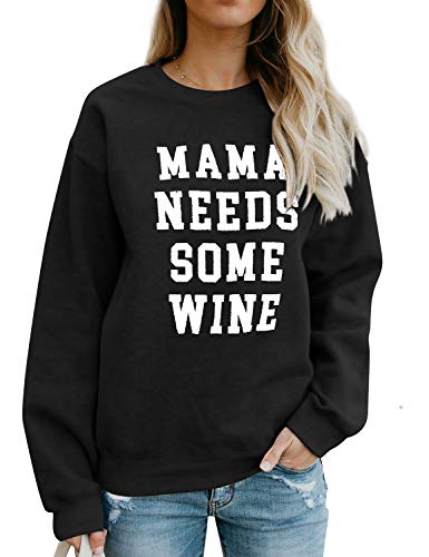 Dresswel Damen Mama Needs Some Wine Sweatshirt Rundhals Langarmshirt Mama Pullover Top Bluse Oberteile von Dresswel