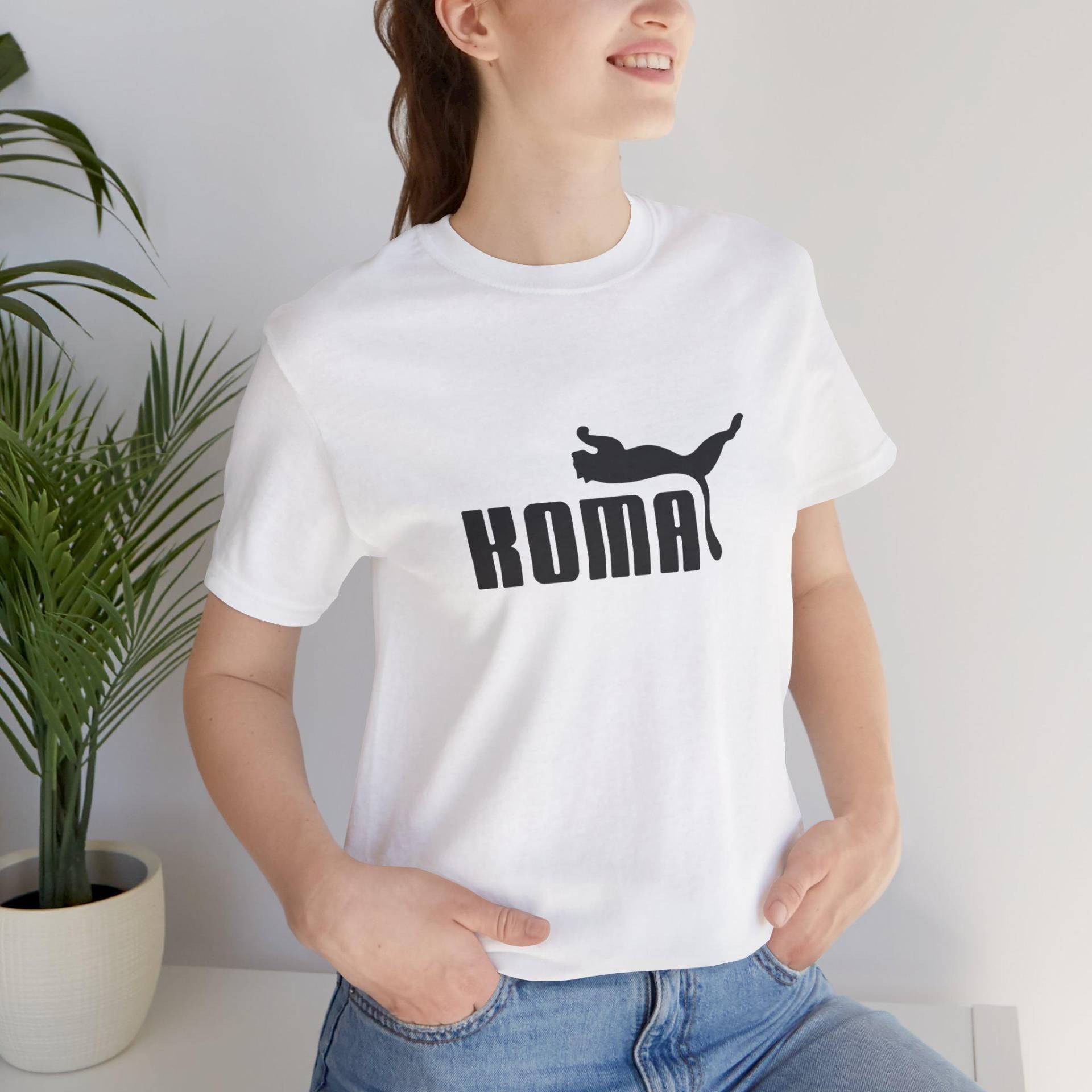 Koma T-Shirt - Funny & Sarcastic Design, Dark Humor T-Shirt, Pun Puma Parody, Unique Gift For Friends, Gag Gift. Unisex Koma T-Shirt - Funny & Sarcastic Design, Dark Humor T-Shirt, Pun Puma Parody, Unique Gift For Friends, Gag Gift. Unisex von DribbleandStyle