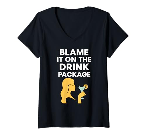 Damen Schuld daran ist das Getränkepaket Kreuzfahrt-Humor Betrunken betrunken T-Shirt mit V-Ausschnitt von Drink Package Sass Apparel