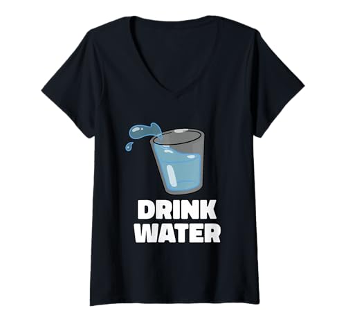 Damen Hydration, Fitnessstudio, Training, Bleiben Sie hydratisiert, Lustiges Trinkwasser T-Shirt mit V-Ausschnitt von Drink Water Hydration Gym Workout Gift