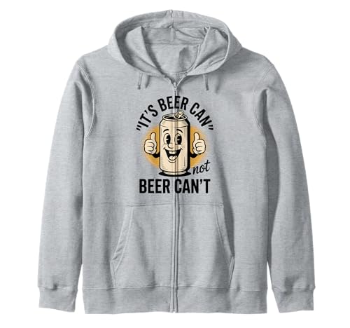 Lustiger Spruch Its Beer Can Not Beer Cant Witz Frauen Männer Kapuzenjacke Lustiger Spruch Its Beer Can Not Beer Cant Witz Frauen Männer Kapuzenjacke von Drinking Humor Pun Thumbs Up Cartoon Beverage
