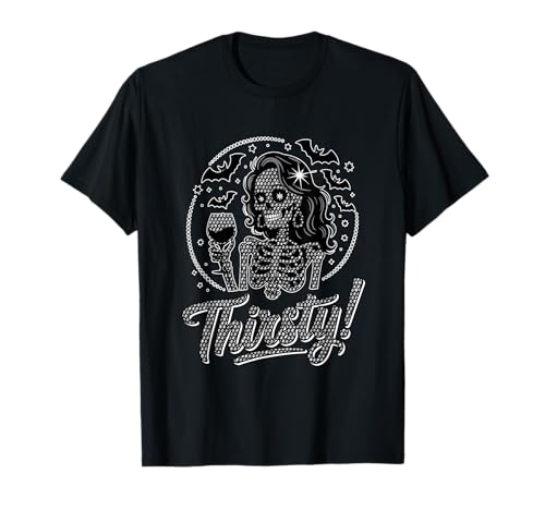 Thirsty Halloween Skeleton Woman Drinking Wine Drinker Party T-Shirt von Drinking Wine Halloween Costume