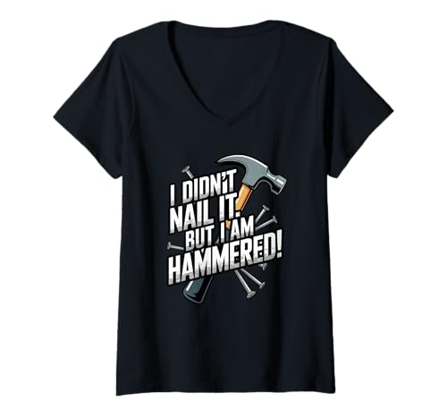 Damen Ich Habe es Nicht geschafft, Aber ich Bin gehämmert T-Shirt mit V-Ausschnitt Damen Ich Habe es Nicht geschafft, Aber ich Bin gehämmert T-Shirt mit V-Ausschnitt von Drinking and Working