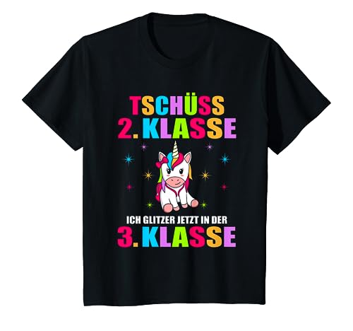 Kinder Tschüss 2.Klasse Ich Glitzer Jetzt In 3.Klasse Schulanfang T-Shirt von Drittklässlerin Grundschule Schulbeginn Klasse 3