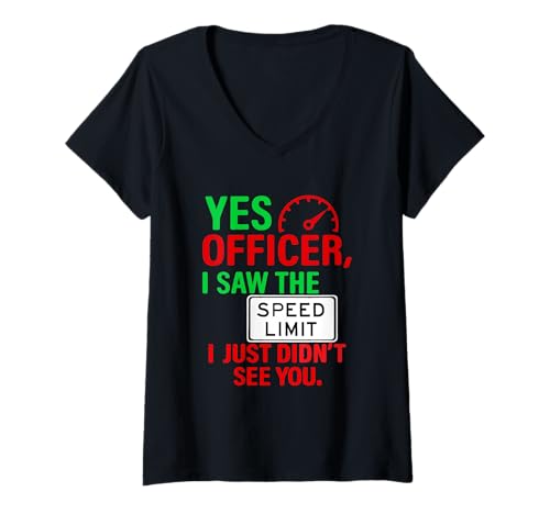 Damen Fahrer Polizei Mechaniker Humor Meme Lustig Sarkastisch Spruch T-Shirt mit V-Ausschnitt von Driver Police Mechanic Humor Meme Funny Humor