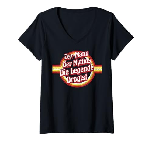 Damen Apotheker Geburtstag Mythos-Legende Drogist T-Shirt mit V-Ausschnitt von Drogist Zubehör Geschenke Geburtstag-Shirt