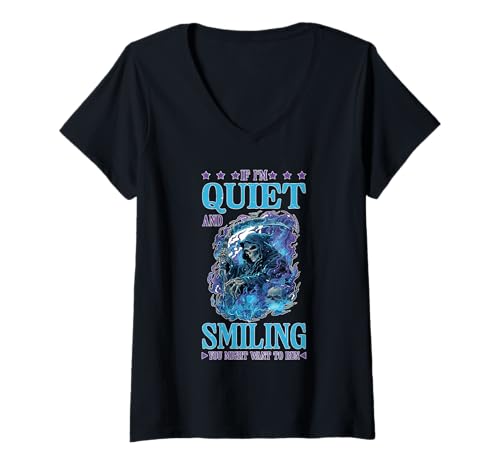 Damen If I'm Quiet and Smiling You Might Want to Run - T-Shirt mit V-Ausschnitt Damen If I'm Quiet and Smiling You Might Want to Run - T-Shirt mit V-Ausschnitt von Drohend Smile Streich