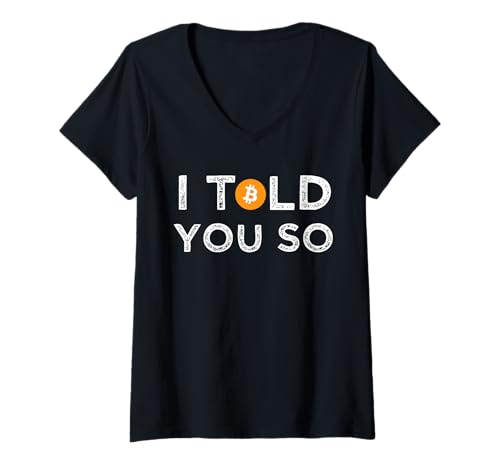 Damen I Told You So BTC Bitcoin Hype Crypto T-Shirt mit V-Ausschnitt Damen I Told You So BTC Bitcoin Hype Crypto T-Shirt mit V-Ausschnitt von Drôle De Cryptographie Bitcoin Btc