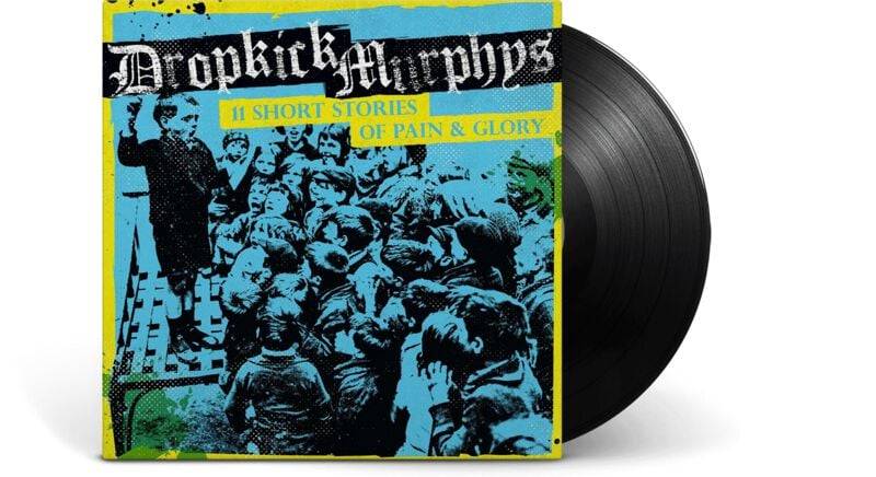 11 short stories of pain and glory von Dropkick Murphys - LP (Re-Release, Standard) von Dropkick Murphys