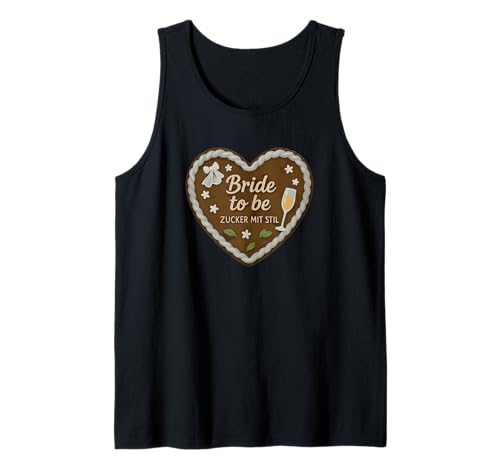 Herren Bride to Be Lebkuchenherz Zucker Mit Stil Tank Top von Druckfun Lebkuchenherz Oktoberfest