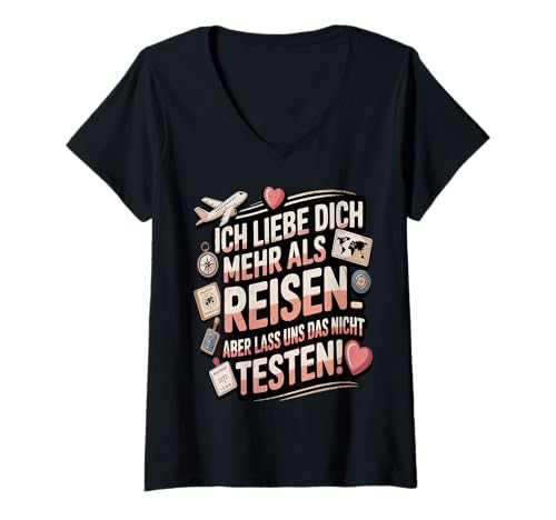 Damen Ich Liebe Dich Mehr Als Reisen Lustige Aussage T-Shirt mit V-Ausschnitt von Druckfun Liebe Abenteuer Reisen Beziehungswitz