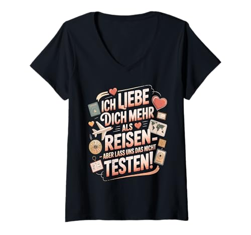 Damen Ich Liebe Dich Mehr Als Reisen Lustige Aussage T-Shirt mit V-Ausschnitt von Druckfun Liebe Abenteuer Reisen Beziehungswitz