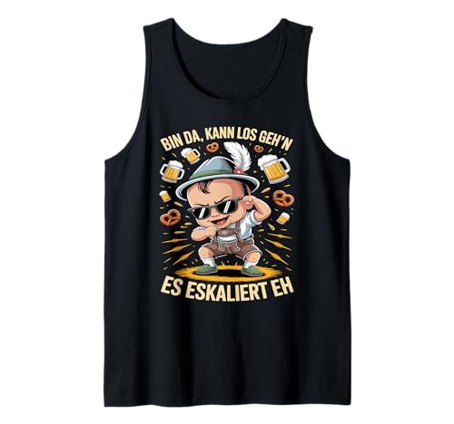 Herren Bin Da Kann Los Geh'n Es Eskaliert Eh Tank Top von Druckfun Wiesn-Fest-Oktober Bier Party Baby