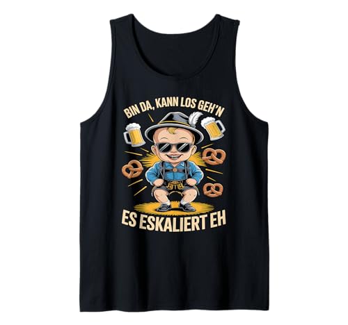 Herren Bin Da Kann Los Geh'n Es Eskaliert Eh Tank Top von Druckfun Wiesn-Fest-Oktober Bier Party Baby
