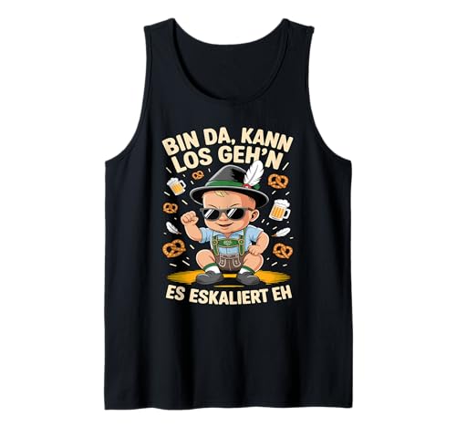 Herren Bin Da Kann Los Geh'n Es Eskaliert Eh Tank Top von Druckfun Wiesn-Fest-Oktober Bier Party Baby