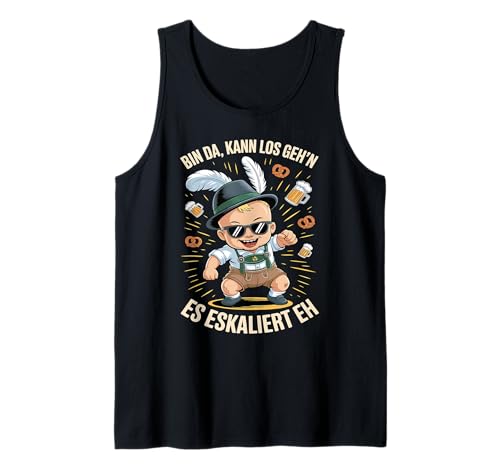 Herren Bin Da Kann Los Geh'n Es Eskaliert Eh Tank Top von Druckfun Wiesn-Fest-Oktober Bier Party Baby