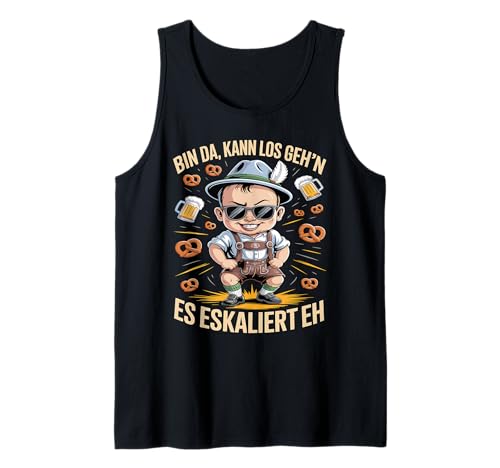 Herren Bin Da Kann Los Geh'n Es Eskaliert Eh Tank Top von Druckfun Wiesn-Fest-Oktober Bier Party Baby