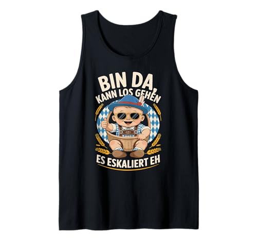 Herren Bin Da Kann Los Geh'n Es Eskaliert Eh Tank Top von Druckfun Wiesn-Fest-Oktober Bier Party Baby