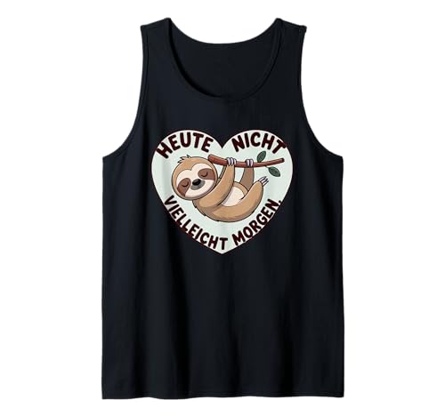 Herren Heute Nicht Vielleicht Morgen Lustiges Faultier Tank Top von Druckfun chillen und relaxen lustiges Faultier
