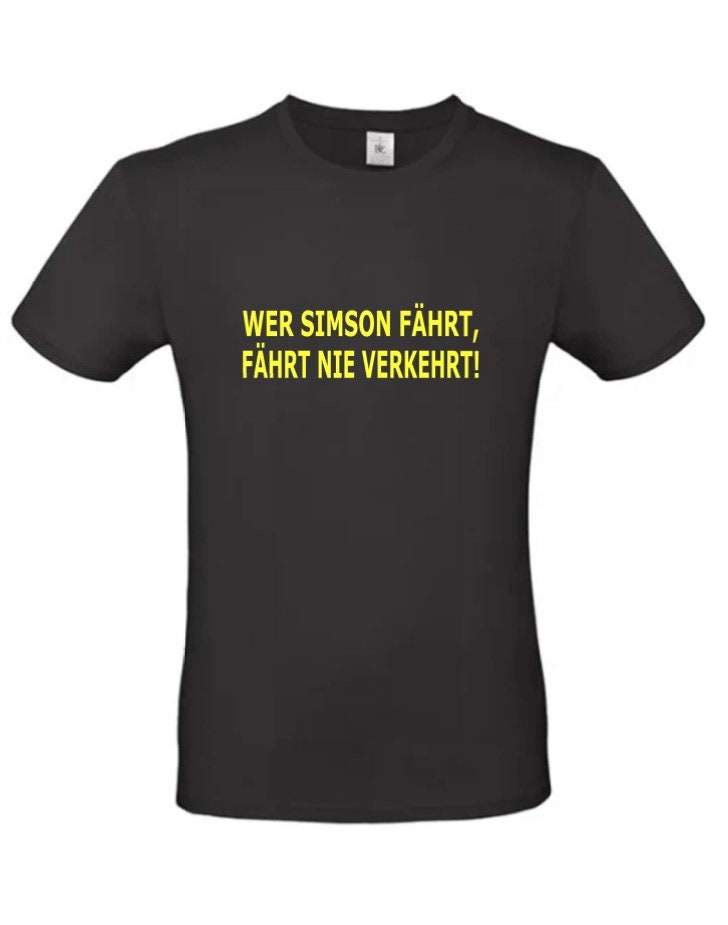 T-Shirt „Wer Simson Fährt..." Für Herren von DruckundSchmuck