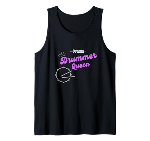 lustiges Drama Drummer Queen Schlagzeug Mädchen Tank Top lustiges Drama Drummer Queen Schlagzeug Mädchen Tank Top von Drummer Girls
