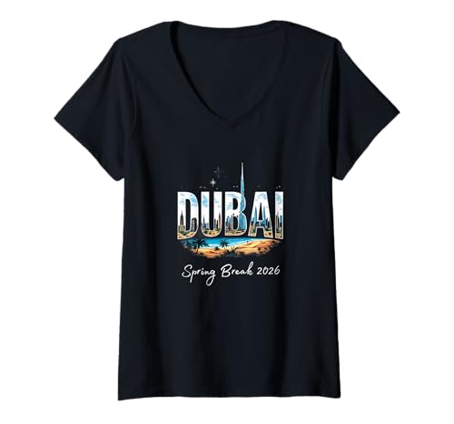 Damen Dubai Spring Break 2026 Urlaubsreisen T-Shirt mit V-Ausschnitt Damen Dubai Spring Break 2026 Urlaubsreisen T-Shirt mit V-Ausschnitt von Dubai Travel SB SPRING BREAK 2026