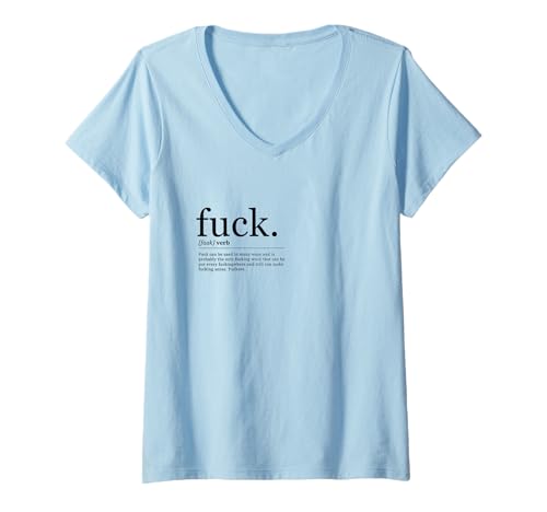 Damen F-u-c-k - Definition Erklärung Duden T-Shirt mit V-Ausschnitt von Duden definition