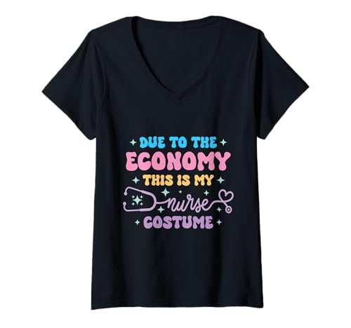 Damen Lustiges Krankenschwester-Kostüm Humor für Gesundheitswesen und medizinisches Personal T-Shirt mit V-Ausschnitt Damen Lustiges Krankenschwester-Kostüm Humor für Gesundheitswesen und medizinisches Personal T-Shirt mit V-Ausschnitt von Due To The Economy This Is My Nurse Costume