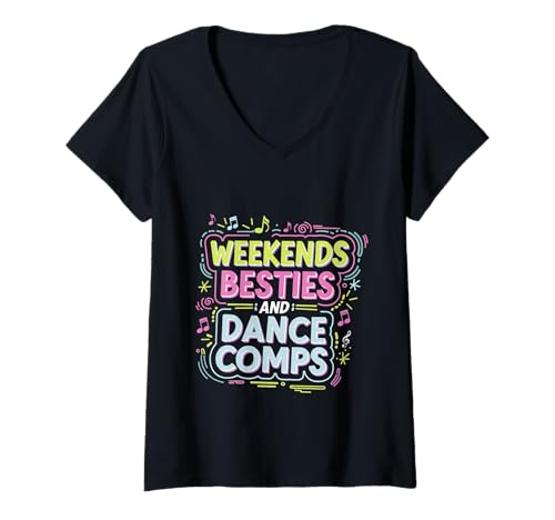 Damen Weekends Besties And Dance Comps Tänzerroutine --- T-Shirt mit V-Ausschnitt Damen Weekends Besties And Dance Comps Tänzerroutine --- T-Shirt mit V-Ausschnitt von Dynamische Tänzerroutine