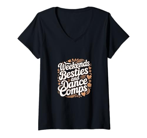 Damen Weekends Besties And Dance Comps Tänzerroutine ------- T-Shirt mit V-Ausschnitt Damen Weekends Besties And Dance Comps Tänzerroutine ------- T-Shirt mit V-Ausschnitt von Dynamische Tänzerroutine