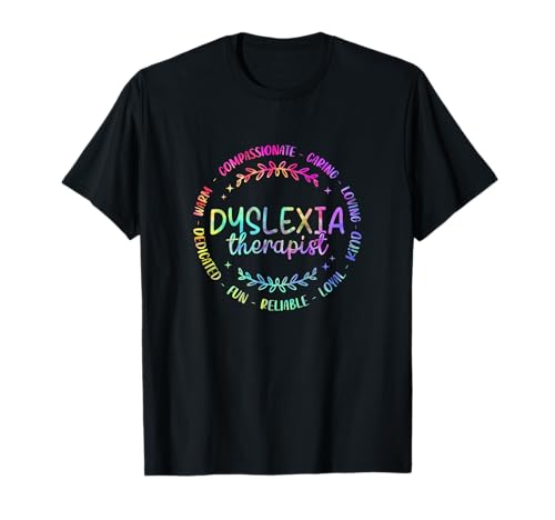 Tie Dye Legasthenie Therapeutin Schule Support Team für Frauen Männer T-Shirt von Dyslexia Specialist Teacher Squad