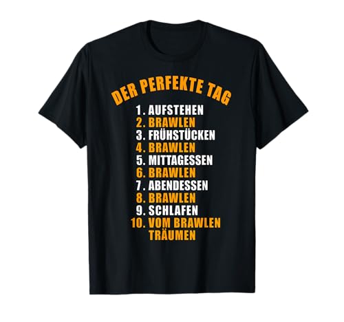 EAT SLEEP BRAWL REPEAT GESCHENK DAMEN HERREN KINDER JUNGEN T-Shirt von EAT BRAWL SLEEP BRAWL REPEAT SPORT GESCHENK KINDER