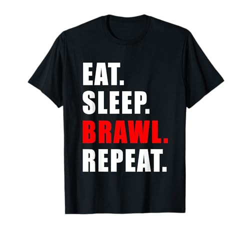 EAT SLEEP BRAWL REPEAT GESCHENK DAMEN HERREN KINDER JUNGEN T-Shirt von EAT BRAWL SLEEP BRAWL REPEAT SPORT GESCHENK KINDER