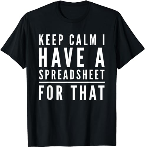 Bras Keep Calm I Have A Spreadsheet for That Funny Accountant T-T-Shirts Hemden(XX-Large) von ECHJCG