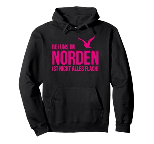 Damen Bei uns im Norden ist nicht alles flach! Outfit Pink Pullover Hoodie von ECHT NORDDEUTSCH Design Outfit Mode Accessoires