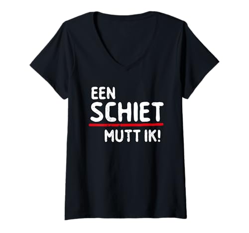 Damen EEN Schiet mutt ik! Plattdeutsche Sprüche Norden Humor T-Shirt mit V-Ausschnitt Damen EEN Schiet mutt ik! Plattdeutsche Sprüche Norden Humor T-Shirt mit V-Ausschnitt von ECHT NORDDEUTSCH Design Outfit Plattdeutsch Mode