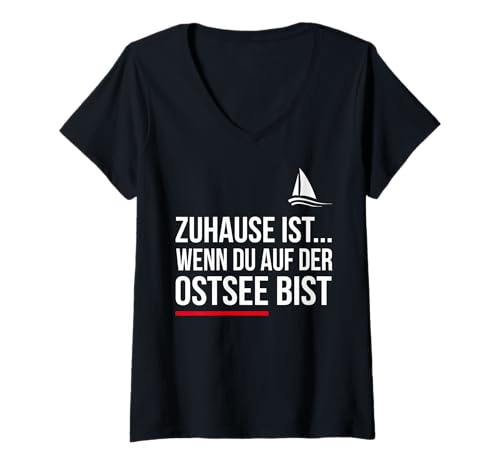 Damen Zuhause ist wenn du auf der Ostsee bist Outfit Design Norden T-Shirt mit V-Ausschnitt Damen Zuhause ist wenn du auf der Ostsee bist Outfit Design Norden T-Shirt mit V-Ausschnitt von ECHT NORDDEUTSCH Maritime Mode für den Norden