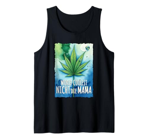 Cannabis Blatt - Welt bester NICHT die MAMA 2 - Fan Fun Tank Top von EDDArt