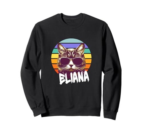 ELIANA - Schöner Mädchen Name mit lustiger Katze Sweatshirt ELIANA - Schöner Mädchen Name mit lustiger Katze Sweatshirt von ELIANA Tochter Enkel Geburtstag Geschenkideen