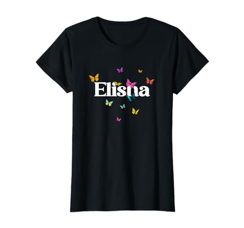 Elisha - Schöner Mädchen Name mit bunten Schmetterlingen T-Shirt von ELISHA Tochter Enkel Geburtstag Geschenkideen
