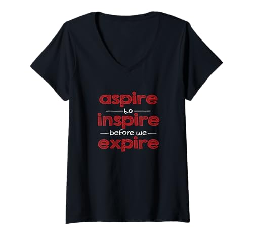 Damen Motivierend inspiriert von Aspire to Inspire Before we Expire T-Shirt mit V-Ausschnitt Damen Motivierend inspiriert von Aspire to Inspire Before we Expire T-Shirt mit V-Ausschnitt von ENDU Designs - Motivational Inspired Apparel