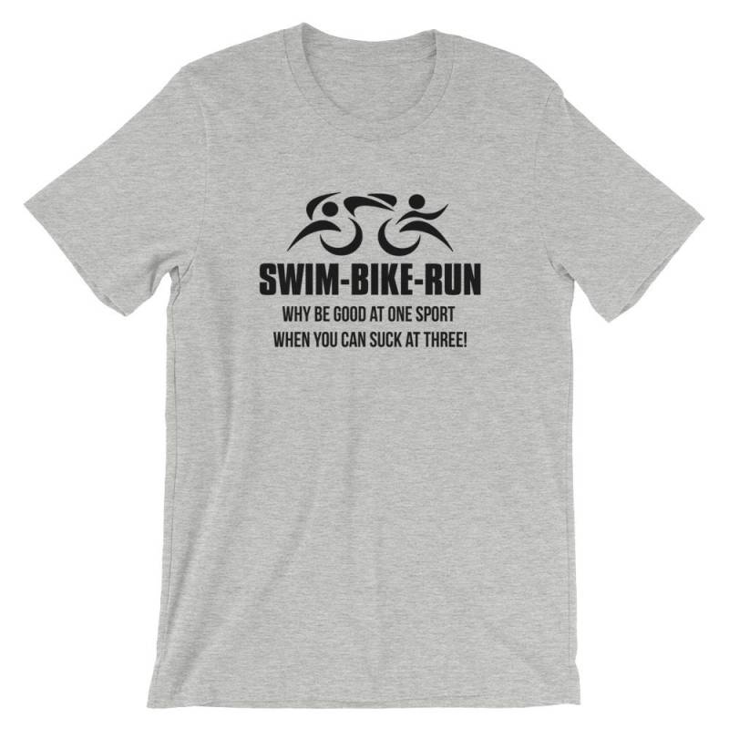 Swim Bike Run Triathlet Tshirt - Warum Gut Sein Bei Einer Sportart, Wenn Sie Zu Drei Saugen Können Triathlon Herren T-Shirt von ENDUdesigns