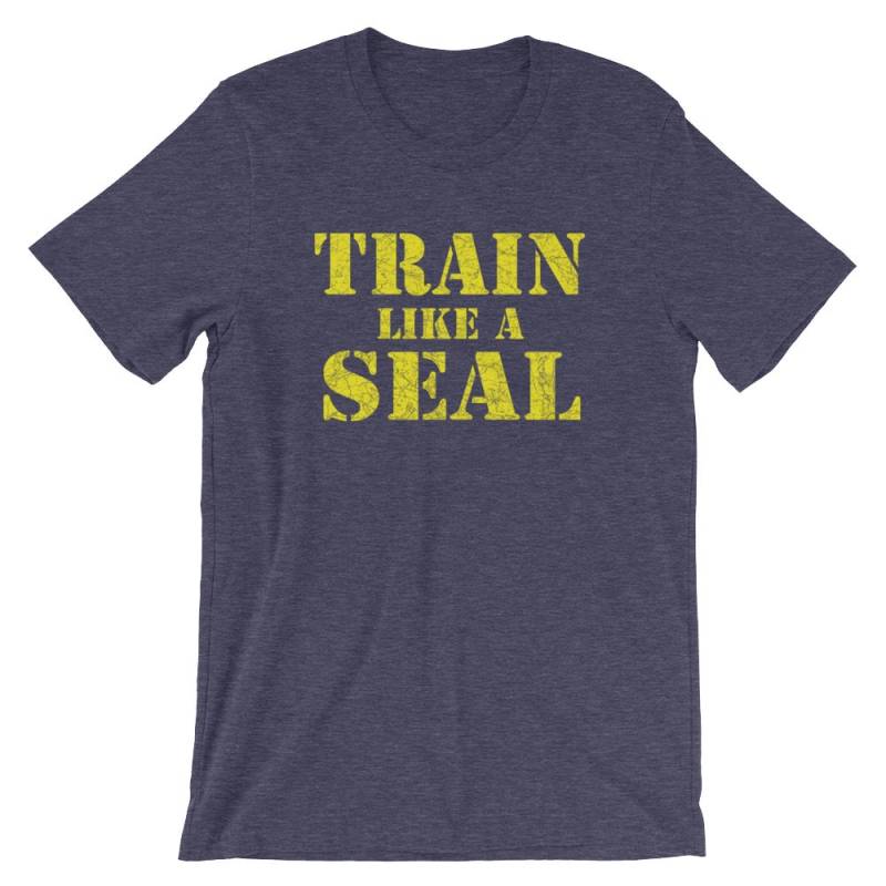 Zug Wie Ein Seal Tshirt - Navy Inspiriert Fitness Motivation Unisex T-Shirt von ENDUdesigns