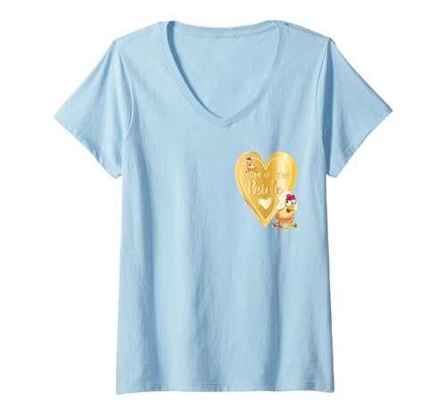 Damen Hühner Hühnerstall JGA Party Mutter der Braut Brautmama T-Shirt mit V-Ausschnitt von ENGAGEMENT WEDDING HONEYMOON MARRIED HEART