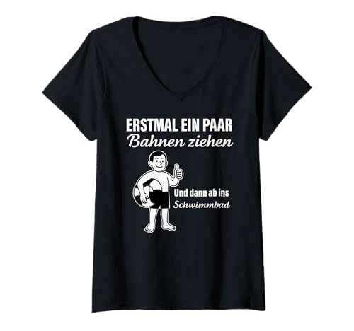 Damen ERSTMAL EIN PAAR BAHNEN ZIEHEN UND DANN AB INS SCHWIMMBAD T-Shirt mit V-Ausschnitt Damen ERSTMAL EIN PAAR BAHNEN ZIEHEN UND DANN AB INS SCHWIMMBAD T-Shirt mit V-Ausschnitt von ERSTMAL EIN PAAR BAHNEN ZIEHEN u AB INS SCHWIMMBAD