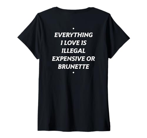 Damen EVERYTHING I LOVE IS ... BRUNETTE X Only Love Date Fans T-Shirt mit V-Ausschnitt Damen EVERYTHING I LOVE IS ... BRUNETTE X Only Love Date Fans T-Shirt mit V-Ausschnitt von EVERYTHING I LOVE IS ... BRUNETTE. Braunhaarig