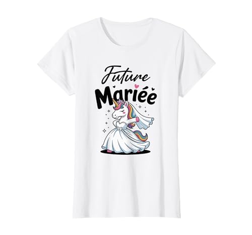 EVJF Humor Hochzeit Braut Einhorn Damen T-Shirt EVJF Humor Hochzeit Braut Einhorn Damen T-Shirt von EVJF Assorti Future Mariée Team Mariée Original