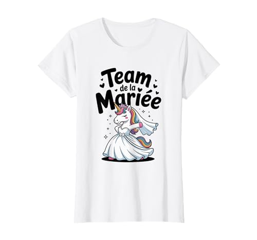 Team Future Braut EVJF Humor Hochzeit Braut Einhorn Damen T-Shirt Team Future Braut EVJF Humor Hochzeit Braut Einhorn Damen T-Shirt von EVJF Assorti Future Mariée Team Mariée Original