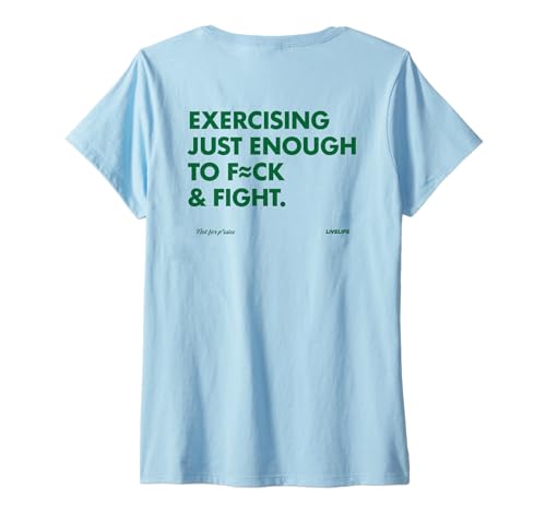 Damen Exercising JUST Enough to FCK & Fight. No Pssies. Backprint T-Shirt mit V-Ausschnitt Damen Exercising JUST Enough to FCK & Fight. No Pssies. Backprint T-Shirt mit V-Ausschnitt von EXERCISING JUST ENOUGH TO FCK & FIGHT X LIVELIFE