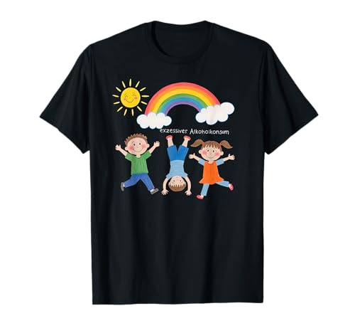 EXZESSIVER ALKOHOLKONSUM X Lustige Kinder Zeichnung T-Shirt von EXZESSIVER ALKOHOLKONSUM X Lustig Kinder Zeichnung